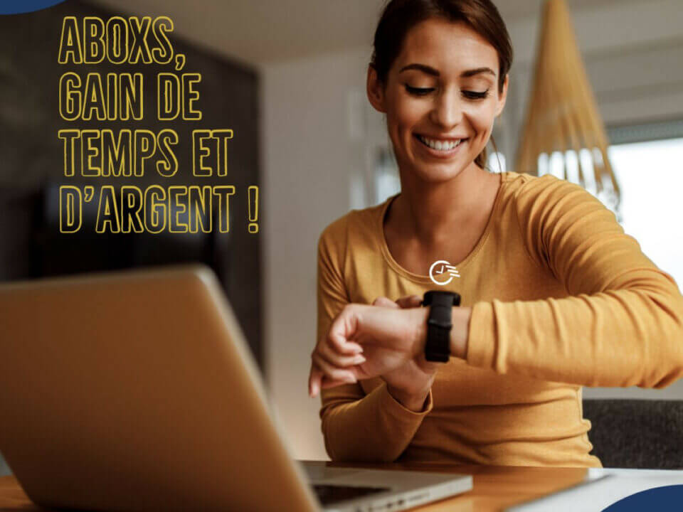 aboxs-gain-de-temps-et-dargent